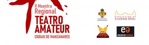 II Muestra Regional de Teatro Amateur 'Ciudad de Manzanares'