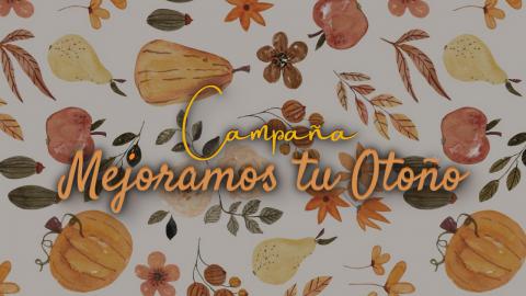 Campaña mejoramos tu otoño