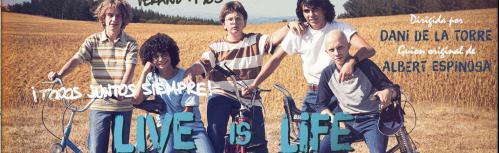 Cartel de Live is Life